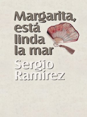 cover image of Margarita, Esta Linda la Mar (Margarita, How Beautiful the Sea)